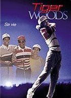 Tiger Woods - DVD 1/3 : Sa vie
