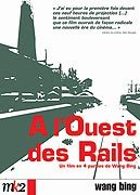 A l'ouest des rails - DVD 1/4 : Rouille I