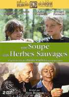 Une Soupe aux herbes sauvages - DVD 2/2