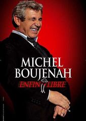 Michel Boujenah - Enfin libre