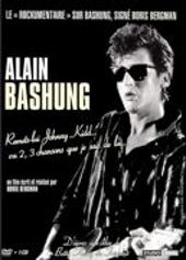 Alain Bashung - Remets-lui Johnny Kidd... ou 2, 3 chansons que je sais de lui...