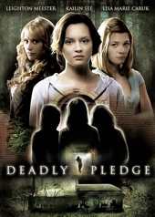 Deadly Pledge