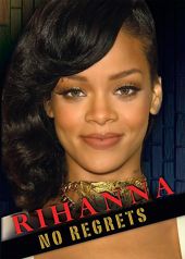 Rihanna : Aucun regret 
