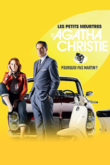 Les Petits meurtres d'Agatha Christie - Pourquoi pas Martin ?
