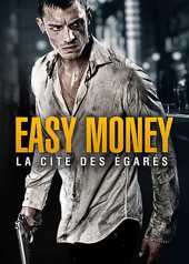 Easy Money 2 : La Cit des gars