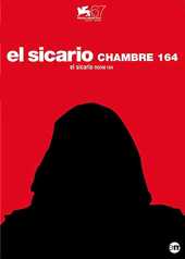 El Sicario - Chambre 164