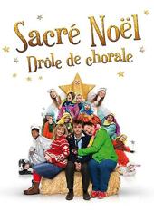 Sacr Nol, Drle De Chorale