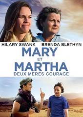 Mary et Martha : deux mres courage
