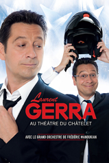 Laurent Gerra au Chtelet