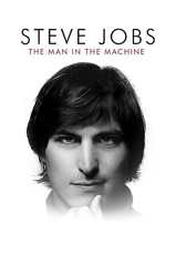 Steve Jobs : The Man in the Machine