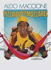 Pizzaiolo Et Mozzarel