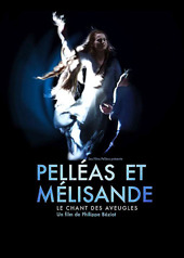 Pelleas et Melisande, Le Chant des Aveugles