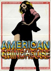 American Grindhouse