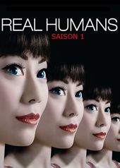 Real Humans - Saison 1