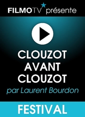 Clouzot Avant Clouzot