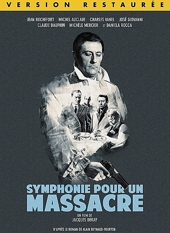 Symphonie pour un massacre (version Restaure)