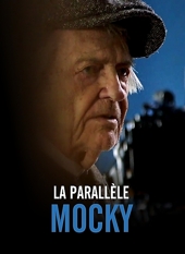 Cinema De Notre Temps : La Parallle Mocky