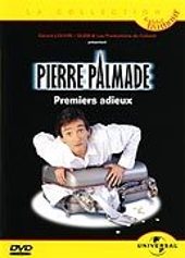 Pierre Palmade - Premiers adieux