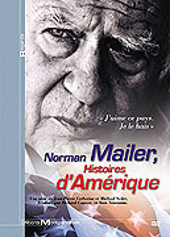 Norman Mailer, histoires d'Amrique
