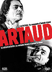 En compagnie d'Antonin Artaud + La vritable histoire d'Artaud le Momo