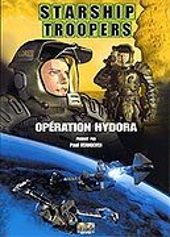 Starship Troopers : Opration Hydora