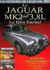 La Voiture de leur vie - La Jaguar MK2 3.8L, le flin ternel
