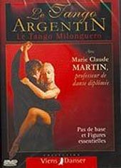 Tango Argentin - Le tango Milonguero