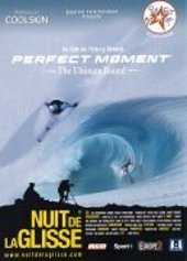 La Nuit de la glisse 2006 - Perfect Moment, The Ultimate Round
