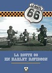 La Route 66 en Harley Davidson