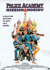 Police Academy 7: Mission  Moscou