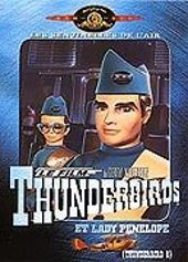Thunderbirds et Lady Penelope