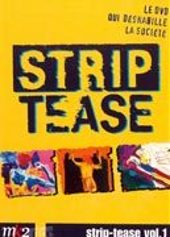 Strip-tease, le magazine qui dshabille la socit - Vol. 4.5.6