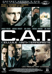 C.A.T. - Cellule Anti-Terroriste - Film 2 : Echec et mat