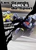 Les Grands duels du sport - Moto - Honda / Yamaha