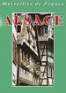 Merveilles de France - Alsace