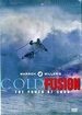 Cold Fusion - The Power of Snow
