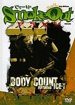Cypress Hill Smoke Out prsente Body Count featuring Ice-T