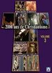 2000 ans de Christianisme - Volume 3