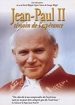 Jean-Paul II, tmoin de l'esprance