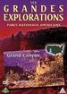 Les Grandes explorations - Parcs nationaux amricains - Grand Canyon