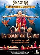 Shaolin - La roue de la vie (L'incroyable spectacle des Moines Shaolin) - DVD 1 : le spectacle