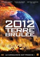 2012, Terre Brle