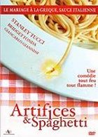 Artifices & spaghetti
