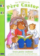 Les Histoires du Pre Castor - 3 - Trois petits cochons