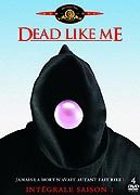 Dead Like Me - Intgrale Saison 1