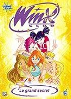Winx Club - 3 - Le grand secret