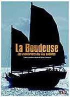 La Boudeuse, un voyage hors du commun - Vol. 1 - Les aventuriers des îles oubliées - DVD 1/3