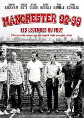 Manchester 92-99 : Les lgendes du foot 