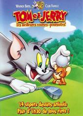 Tom et Jerry - Les meilleures courses-poursuites