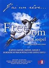 Freedom Opra Gospel